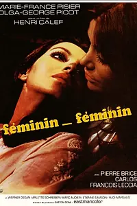 Постер к фильму «Féminin-féminin (1973)»