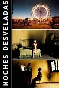 Главный постер фильма «Noches Desveladas (2012)»