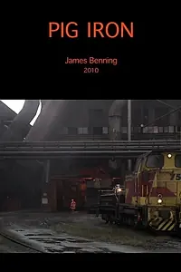 Постер к фильму «Pig Iron (2010)»