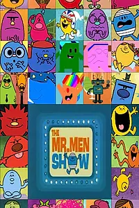 Постер к мультсериалу «The Mr. Men Show (2008 - 2009)»