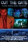 Постер к фильму «Out the Gate (2011)»