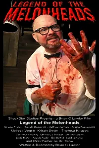 Постер к фильму «Legend of the Melonheads (2010)»