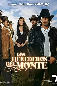 Постер к сериалу «Наследники дель Монте (2011)»