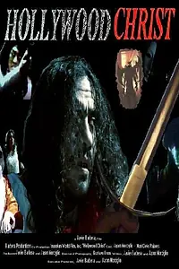 Постер к фильму «Hollywood Christ (2010)»