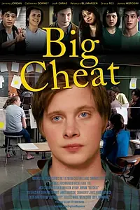 Постер к фильму «Big Cheat (2014)»
