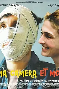 Главный постер фильма «Я и моя камера (2002)»