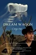 Постер к фильму «Dream Wagon (2017)»