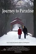 Главный постер фильма «Journey to Paradise (2010)»