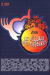 Главный постер фильма «Le village des enfoirés (2006)»