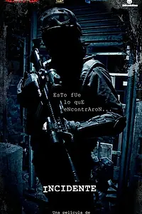 Постер к фильму «Инцидент (2010)»