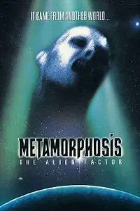 Постер к фильму «Метаморфозы: Фактор чужого (1990)»