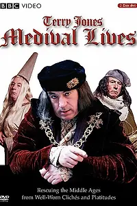 Постер к сериалу «Средневековая Жизнь с Терри Джонсом (2004)»
