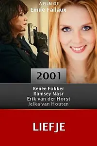 Постер к фильму «Liefje (2001)»
