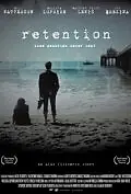 Постер к фильму «Retention (2010)»