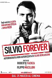 Постер к фильму «Сильвио навсегда (2011)»