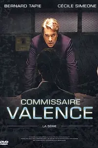 Постер к сериалу «Commissaire Valence (2003 - 2008)»