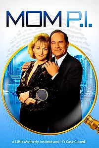Постер к сериалу «Мамочка-сыщик (1990 - 1992)»