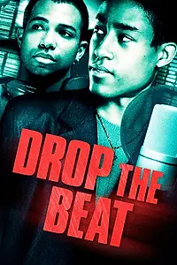 Постер к сериалу «Drop the Beat (2000)»