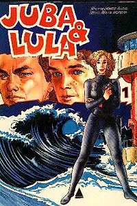 Главный постер сериала «Жуба и Лула (1989)»
