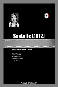 Постер к фильму «Santa Fe (1972)»