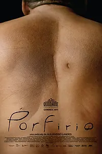Главный постер фильма «Порфирио (2011)»