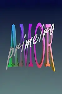 Главный постер сериала «Первая любовь (1996)»