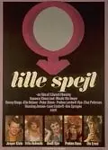 Постер к фильму «Lille spejl (1978)»