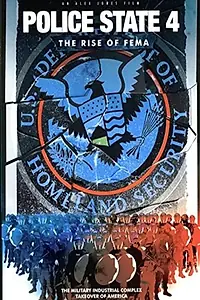 Главный постер фильма «Полицейское государство 4: Восстание FEMA (2010)»