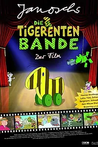 Главный постер мультфильма «Die Tigerentenbande - Der Film (2011)»