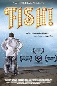 Постер к фильму «Fish! (2011)»