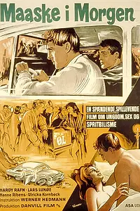 Главный постер фильма «Måske i morgen (1964)»
