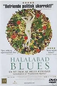 Постер к фильму «Halalabad Blues (2002)»