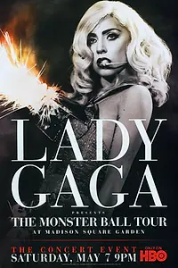 Постер к фильму «Lady Gaga Presents: The Monster Ball Tour at Madison Square Garden (2011)»