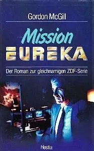 Главный постер сериала «Миссия: Эврика (1989)»