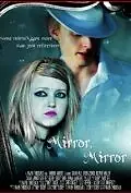 Постер к фильму «Mirror, Mirror (2010)»