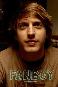Главный постер фильма «Fanboy (2019)»