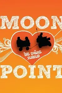 Постер к фильму «Moon Point (2011)»