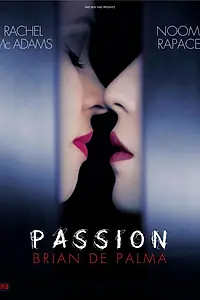 Постер к фильму «Страсть (2012)»