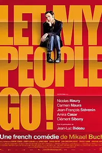 Постер к фильму «Позвольте моим людям идти (2011)»