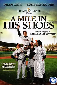 Постер к фильму «A Mile in His Shoes (2011)»