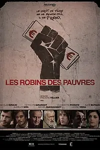 Постер к фильму «Современные Робин Гуды (2011)»