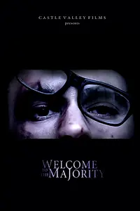 Постер к фильму «Welcome to the Majority (2013)»