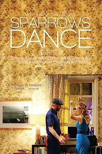 Постер к фильму «Танец воробьёв (2012)»
