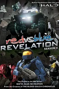 Постер к мультфильму «Red vs. Blue: Revelation (2010)»