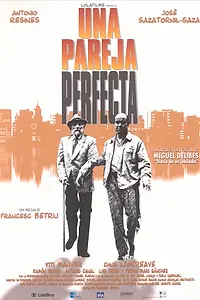 Главный постер фильма «Una pareja perfecta (1998)»