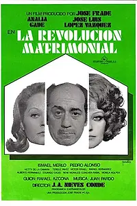 Главный постер фильма «La revolución matrimonial (1974)»