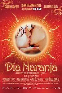 Главный постер фильма «Оранжевый день (2009)»