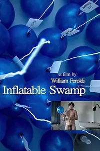 Постер к фильму «Inflatable Swamp (2010)»