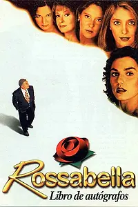 Постер к сериалу «Росабелла (1997)»