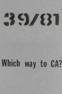 Постер к фильму «39/81: Which Way to CA? (1981)»
